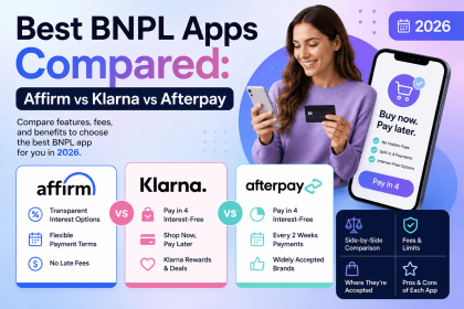 Best BNPL Apps Compared: Affirm vs Klarna vs Afterpay (2026)