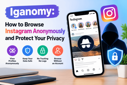 Iganony: How to Browse Instagram Anonymously and Protect Your Privacy